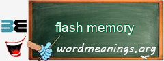 WordMeaning blackboard for flash memory